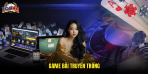Game Bài Truyền Thống