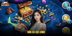 Bắn Cá Cực Đỉnh