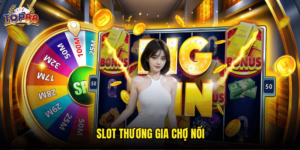 Slot Thương Gia Chợ Nổi